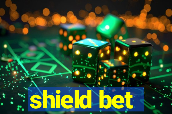 shield bet